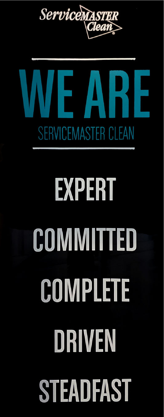 Banner Stand - We Are - ServiceMaster Clean - Expert Committed Complete Driven Steadfast